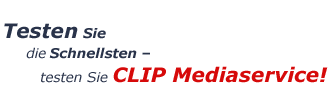 Testen Sie CLIP Mediaservice